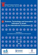 Science , Technology and Innovation Indicators in Israel: An International Comparison (Third edition) English version