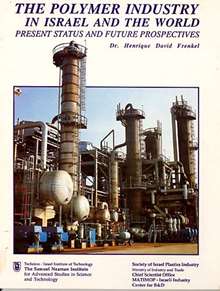 The Polymer Industry in Israel and the World: Present Status and Future Prospective