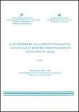 A Technometric Analysis of Comparative Advantage in Selected High-Technology Industries in Israel, Final Report, Vol. I