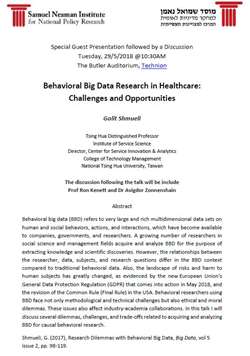 Behavioral Big Data Research in Healthcare:  Challenges and Opportunities - Galit Shmueli