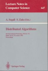 Distributed Algorithms, WDAG 92, Springer Verlag, Lecture Notes in Computer Science Series, No. 647